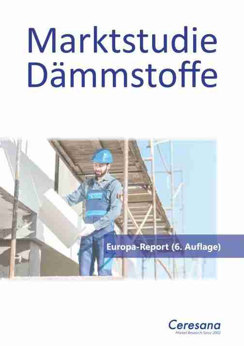 Marktstudie Dmmstoffe - Europa (6. Auflage) | Freie-Pressemitteilungen.de